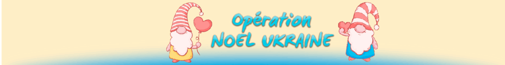Opération Noël Ukraine 2024