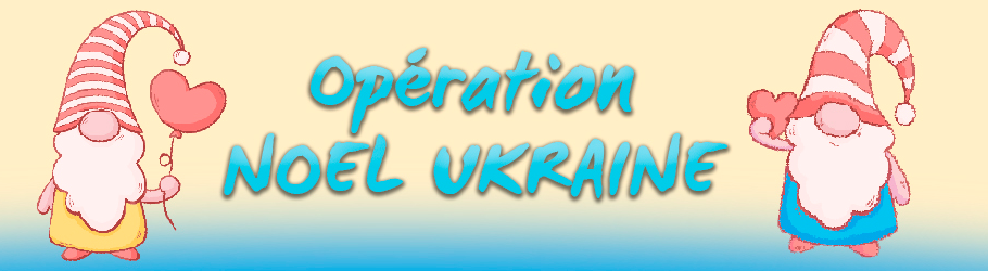 Opération Noël Ukraine 2024